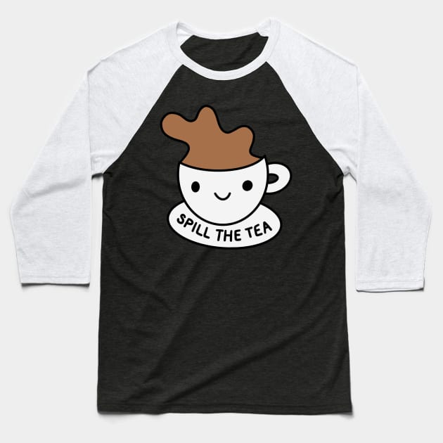 cute spill the tea - cup of tea Baseball T-Shirt by smileyfriend